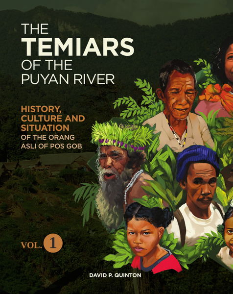 The Temiars Of The Puyan River (2022) Vol1